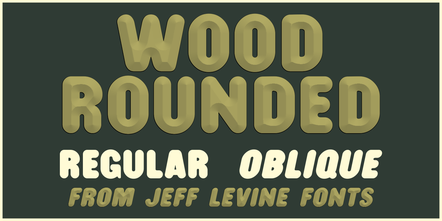 Example font Wood Rounded JNL #1